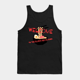 WELCOME TO THE FLAVOR REVOLUTION Tank Top